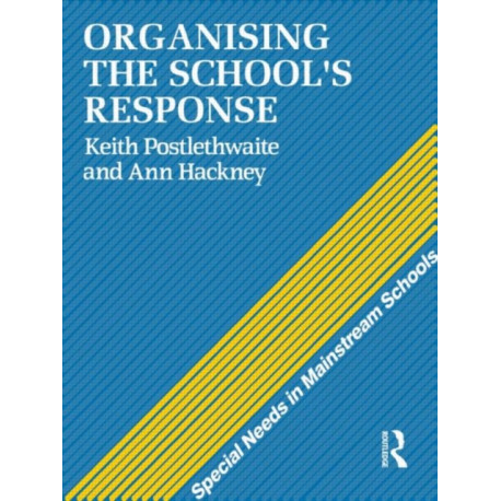 Organising a School's Response