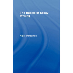 The Basics of Essay Writing