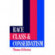 Race, Class and Conservatism