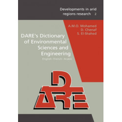 DARE's Dictionary of Environmental Sciences and Engineering: English-French-Arabic