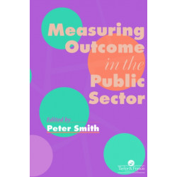 Measuring Outcome In The Public Sector