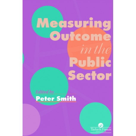 Measuring Outcome In The Public Sector