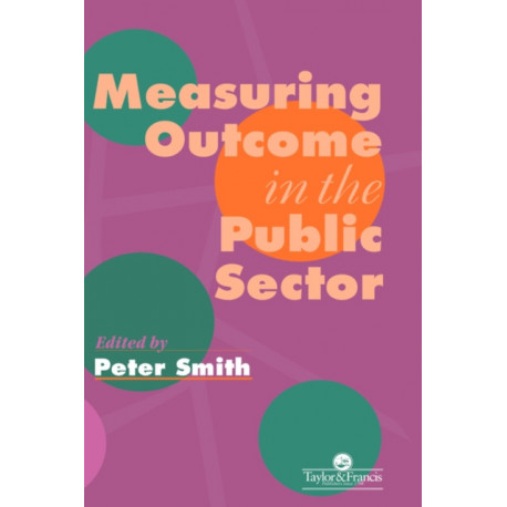 Measuring Outcome In The Public Sector