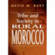 Tribe and Society in Rural Morocco