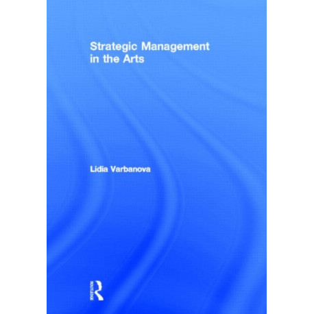 Strategic Management in the Arts