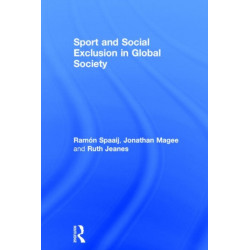 Sport and Social Exclusion in Global Society