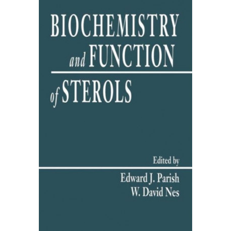 Biochemistry and Function of Sterols