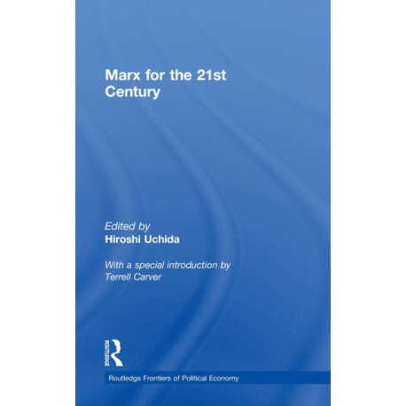 Marx for the 21st Century