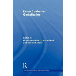Korea Confronts Globalization