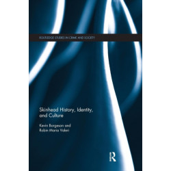 Skinhead History, Identity, and Culture