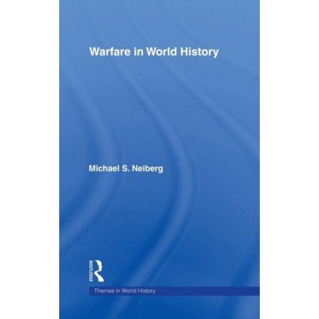 Warfare in World History