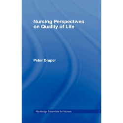 Nursing Perspectives on Quality of Life