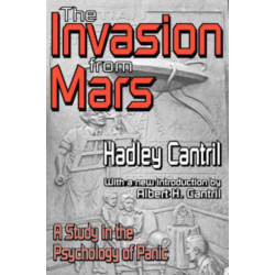 The Invasion from Mars: A Study in the Psychology of Panic