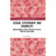 Sexual Citizenship and Disability: Understanding Sexual Support in Policy, Practice and Theory