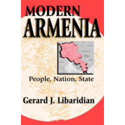 Modern Armenia: People, Nation, State