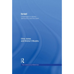 Israel: Challenges to Identity, Democracy and the State