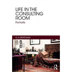 Life in the Consulting Room: Portraits