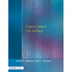 Cities In Space: City as Place