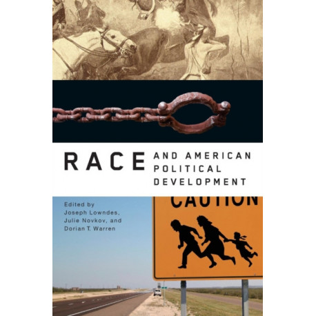 Race and American Political Development