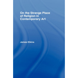 On the Strange Place of Religion in Contemporary Art