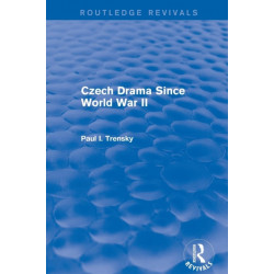 Czech Drama Since World War II