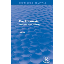 Czechoslovakia: The Bureaucratic Economy