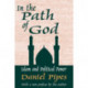 In the Path of God: Islam and Political Power