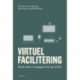 Virtuel facilitering: Skab større engagement og effekt