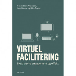 Virtuel facilitering: Skab større engagement og effekt