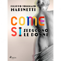 Come si seducono le donne
