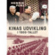 Kinas udvikling i 1900-tallet