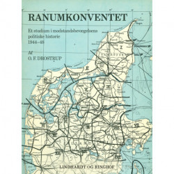 Ranumkonventet. Et studium i modstandsbevægelsens politiske historie 1944-48