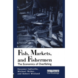 Fish Markets and Fishermen: The Economics of Overfishing