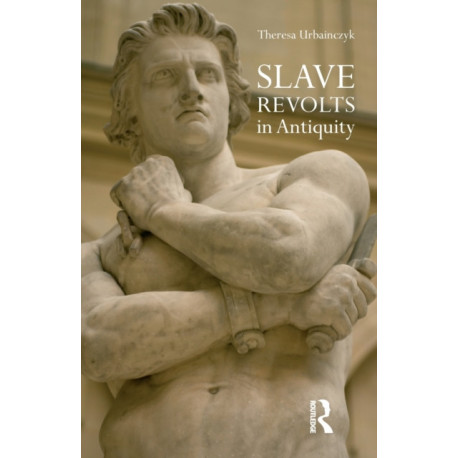 Slave Revolts in Antiquity