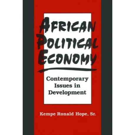 African Political Economy: Contemporary Issues in Development
