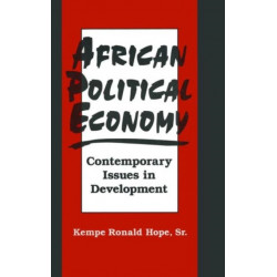 African Political Economy: Contemporary Issues in Development