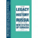 The International Politics of Eurasia: v. 1: The Influence of History