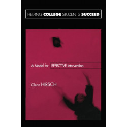 Helping College Students Succeed: A Model for Effective Intervention