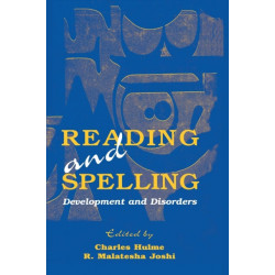 Reading and Spelling: Development and Disorders