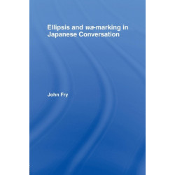 Ellipsis and wa-marking in Japanese Conversation