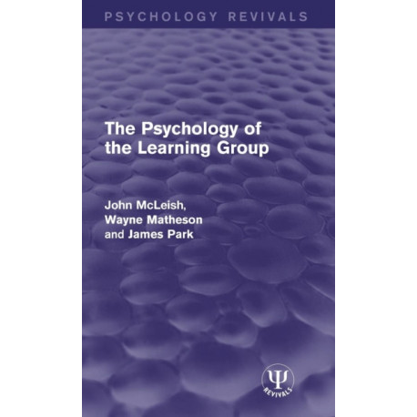 The Psychology of the Learning Group