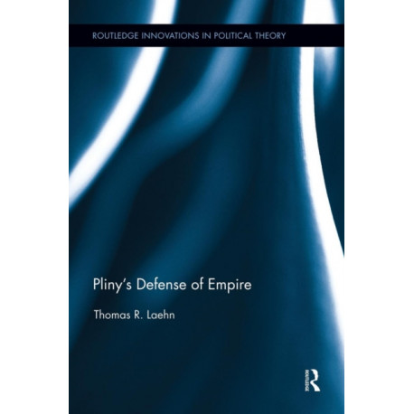 Pliny's Defense of Empire