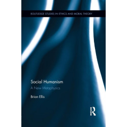 Social Humanism: A New Metaphysics