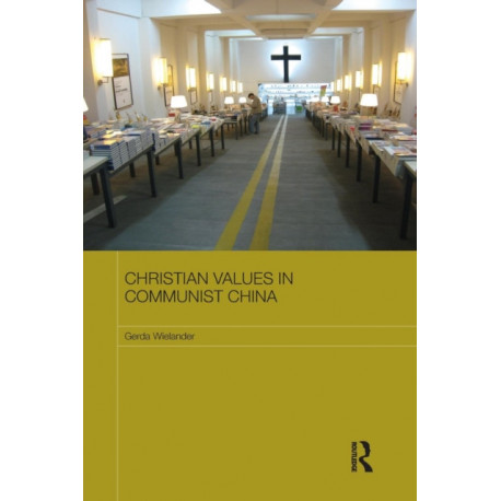 Christian Values in Communist China