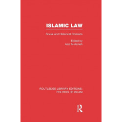 Islamic Law: Social and Historical Contexts