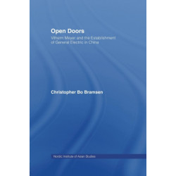 Open Doors: Vilhelm Meyer and the Establishment of General Electric in China