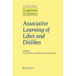 Associative Learning of Likes and Dislikes: A Special Issue of Cognition and Emotion