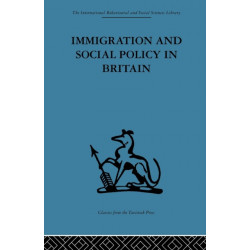 Immigration and Social Policy in Britain