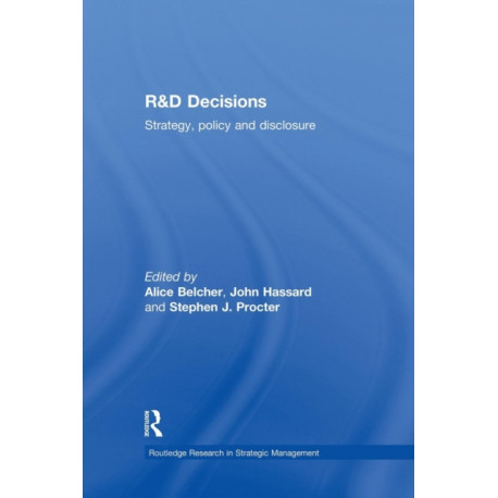 R&D Decisions: Strategy Policy and Innovations