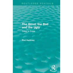 The Good, the Bad and the Ugly (Routledge Revivals)